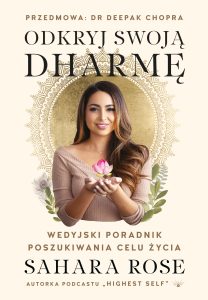 Purana_2021_Odkryj_swoja_Dharme_okladka-1 "Odkryj swoją dharmę" – Sahara Rose